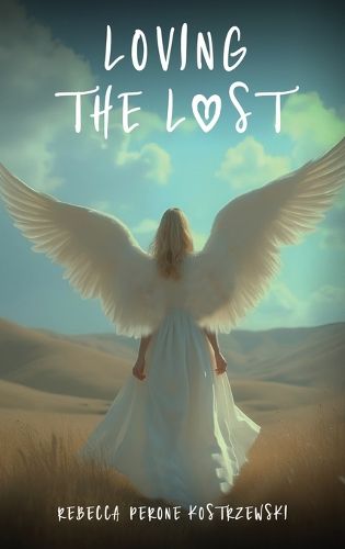 Cover image for Loving the Lost