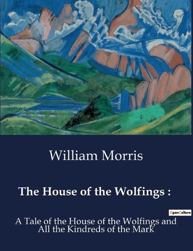 The House of the Wolfings