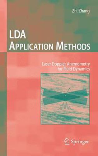 Cover image for LDA Application Methods: Laser Doppler Anemometry for Fluid Dynamics