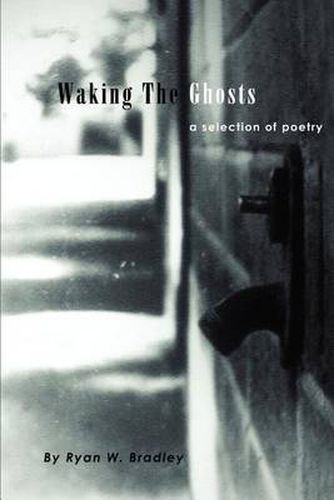 Cover image for Waking the Ghosts