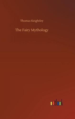 Cover image for The Fairy Mythology