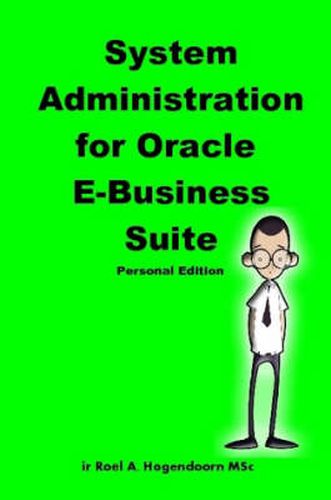 Cover image for System Administration for Oracle E-Business Suite (Personal Edition)