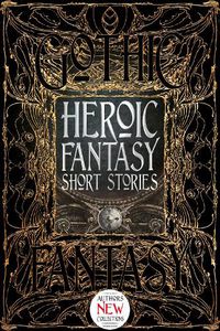 Cover image for Heroic Fantasy Short Stories