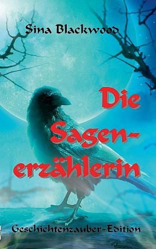 Cover image for Die Sagenerzahlerin