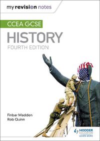 Cover image for My Revision Notes: CCEA GCSE History Fourth Edition