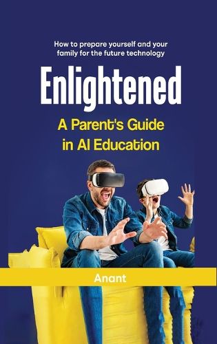 Cover image for Enlightened a Parent's Guide in AI Education