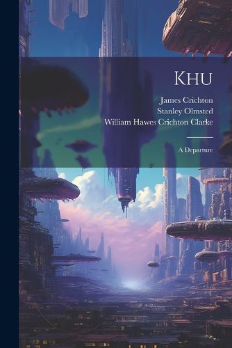 Khu; a Departure