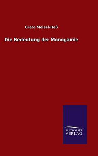 Cover image for Die Bedeutung der Monogamie