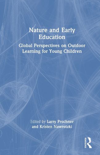 Cover image for Nature and Early Education