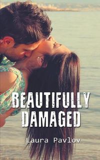 Cover image for Beautifully Damaged