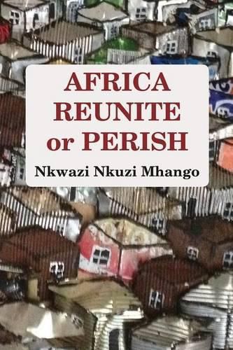 Cover image for Africa Reunite or Perish