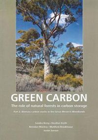 Cover image for Green Carbon Part 2: The Role of Natural Forests in Carbon Storage
