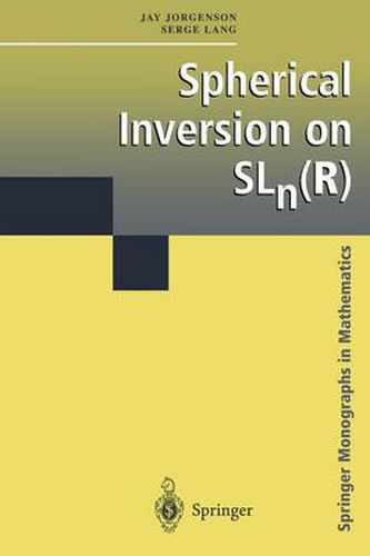 Cover image for Spherical Inversion on SLn(R)