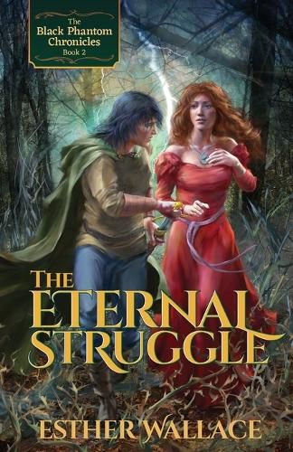 Cover image for The Eternal Struggle: The Black Phantom Chronicles (Book 2)