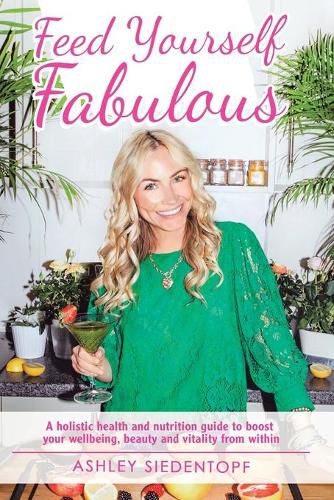 Cover image for Feed Yourself Fabulous