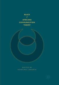 Cover image for Black/Africana Communication Theory