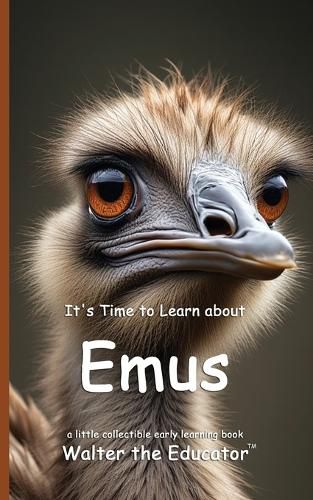 Cover image for It's Time to Learn about Emus