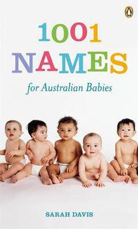 Cover image for 1001 Names for Australian Babies