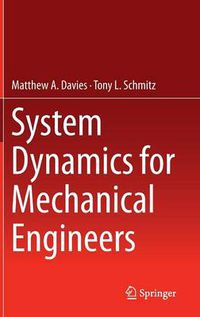 Cover image for System Dynamics for Mechanical Engineers