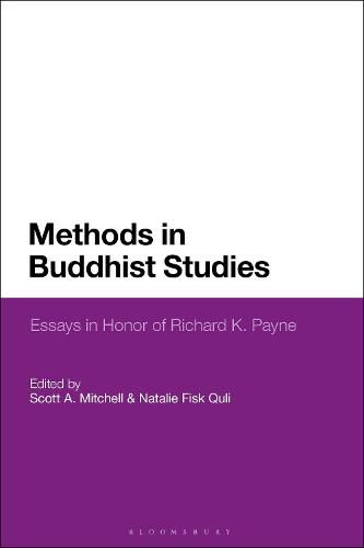 Methods in Buddhist Studies: Essays in Honor of Richard K. Payne