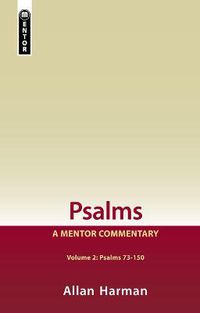 Cover image for Psalms Volume 2 (Psalms 73-150): A Mentor Commentary