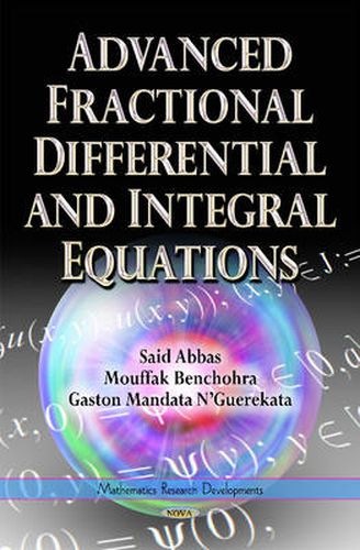 Cover image for Advanced Fractional Differential & Integral Equations