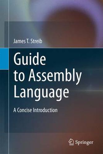 Cover image for Guide to Assembly Language: A Concise Introduction