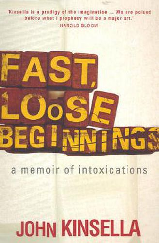 Cover image for Fast, Loose Beginnings: A Memoir Of Intoxications