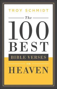 Cover image for The 100 Best Bible Verses on Heaven