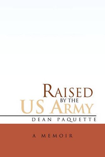 Cover image for Raised by the US Army