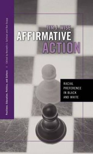 Cover image for Affirmative Action: Racial Preference in Black and White