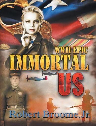 Cover image for Immortal US: WWII Epic