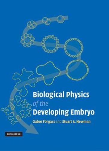 Cover image for Biological Physics of the Developing Embryo