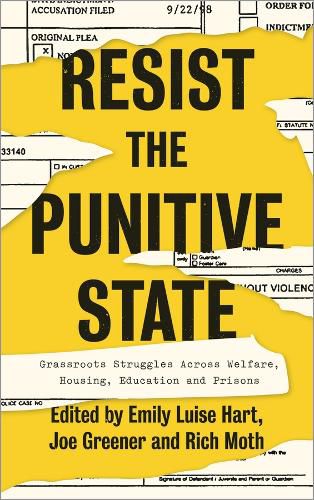 Cover image for Resist the Punitive State: Grassroots Struggles Across Welfare, Housing, Education and Prisons