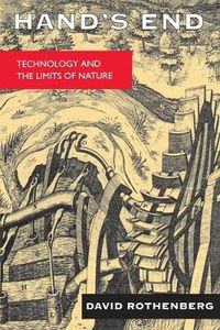 Cover image for Hand's End: Technology and the Limits of Nature