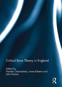 Cover image for Critical Race Theory in England