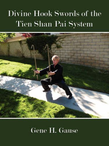 Cover image for Divine Hook Swords of the Tien Shan Pai System