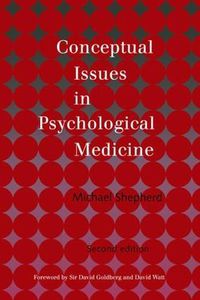 Cover image for Conceptual Issues in Psychological Medicine