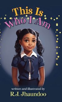 Cover image for This Is Who I Am