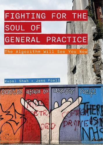 Cover image for Fighting for the Soul of General Practice