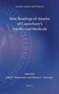 Cover image for New Readings of Anselm of Canterbury's Intellectual Methods