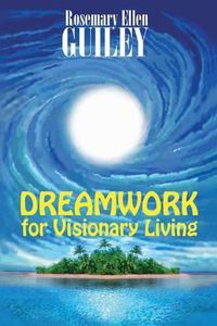 Cover image for Dreamwork for Visionary Living