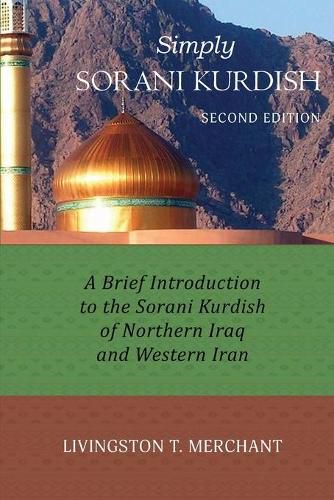 Cover image for Simply Sorani: A Brief Introduction to the Sorani Kurdish of Northern Iraq and Western Iran