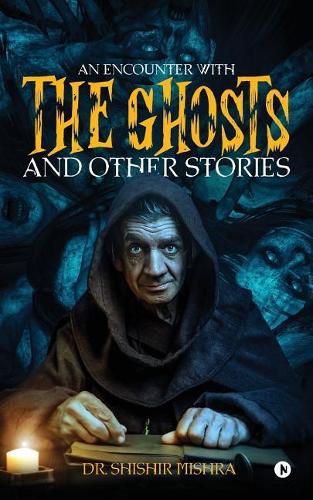 Cover image for An Encounter with the Ghosts and Other Stories