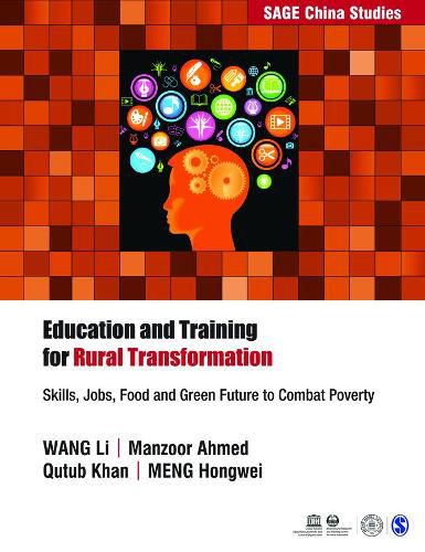 Education and Training for Rural Transformation: Skills, Jobs, Food and Green Future to Combat Poverty