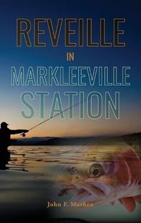 Cover image for Reveille In Markleeville Station