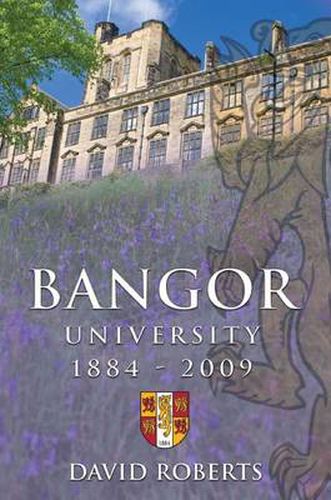 Cover image for Bangor University, 1884-2009