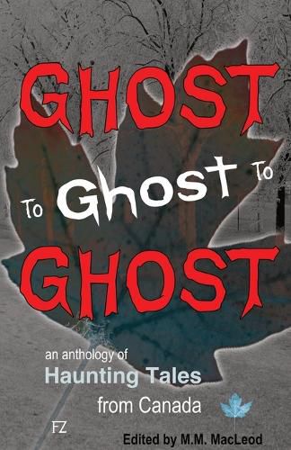 Cover image for Ghost to Ghost to Ghost