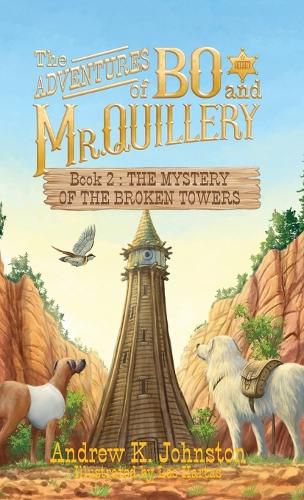 Cover image for The Adventures of Bo and Mr. Quillery