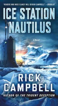 Cover image for Ice Station Nautilus: A Novel